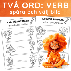 Vad gör barnen? – VILKEN BILD | spåra och läsa tvåordsmeningar | Svenska F-2
