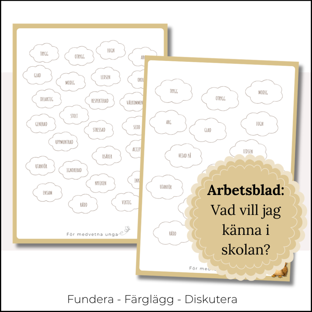 Arbetsblad: Vilka känslor vill vi känna i skolan?