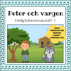 Peter och vargen - Komplett lektionspaket F-3