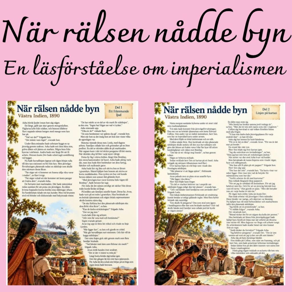 När rälsen nådde byn – Imperialismen i Indien | Läsförståelse åk 7–9 med facit