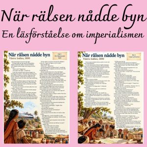 När rälsen nådde byn – Imperialismen i Indien | Läsförståelse åk 7–9 med facit