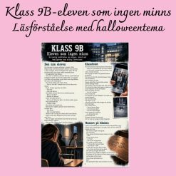 KLASS 9B – Eleven som ingen minns | Kuslig läsförståelse till Halloween | Åk 4–9