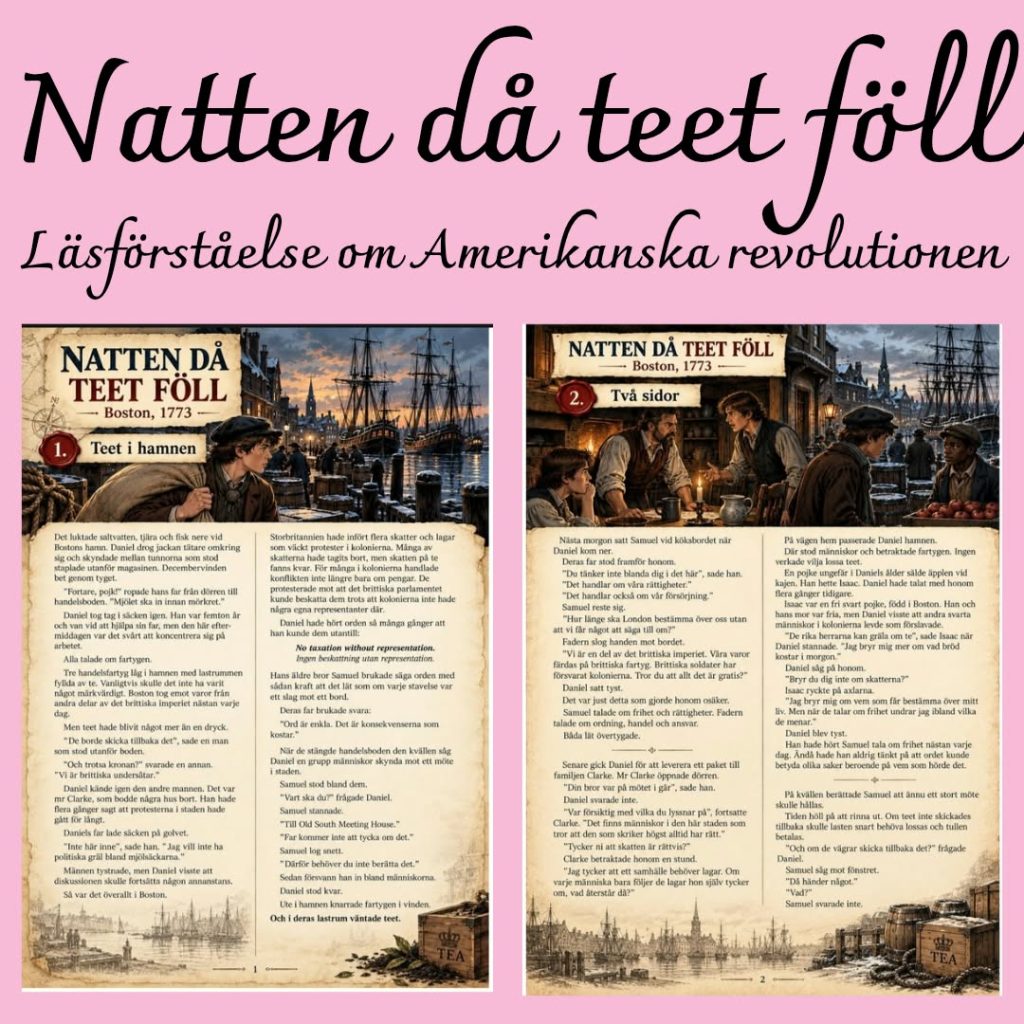 Natten då teet föll – Läsförståelse om amerikanska revolutionen