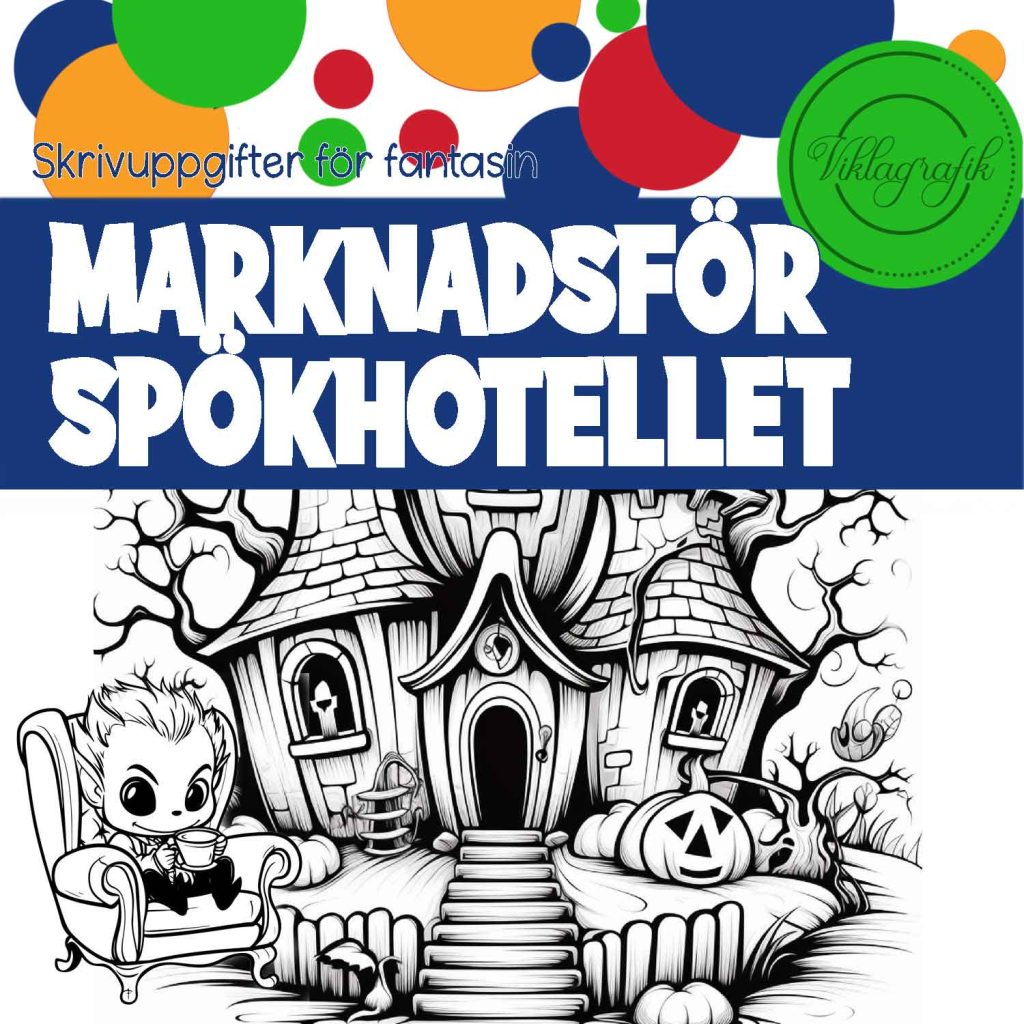 Marknadsför Spökhotellet – skrivuppgifter, träna ordklasser