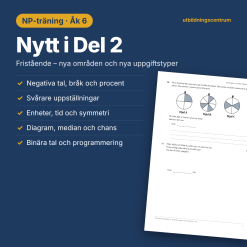 NP-träning matematik åk 6 – Blandade uppgifter utan miniräknare, del 2
