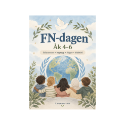 FN-dagen åk 4–6 – 5 faktatexter med bildstöd, begrepp och frågor