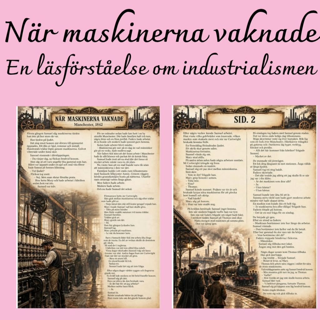 När maskinerna vaknade – Läsförståelse om industrialismen