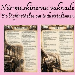 När maskinerna vaknade – Läsförståelse om industrialismen