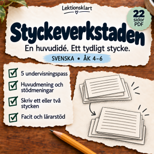 Styckeverkstaden – Bygg stycken som håller ihop | Svenska åk 4–6