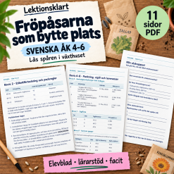 Fröpåsarna som bytte plats – klassrumsmysterium i svenska/SVA åk 4–6