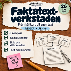 Faktatextverkstaden – från källkort till egen text | Svenska åk 4–6