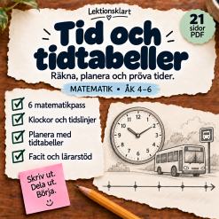 Tid och tidtabeller | Matematik åk 4-6