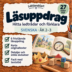 Läsuppdrag – sex fristående läsuppdrag med textstöd | Svenska åk 2–3
