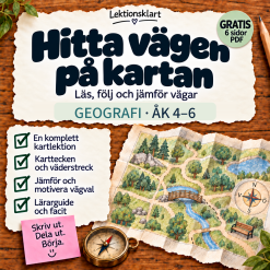GRATIS – Hitta vägen på kartan | Karttecken och vägval | Geografi åk 4–6