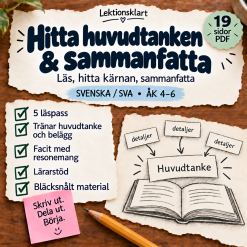 Hitta huvudtanken & sammanfatta | Läsförståelse åk 4–6