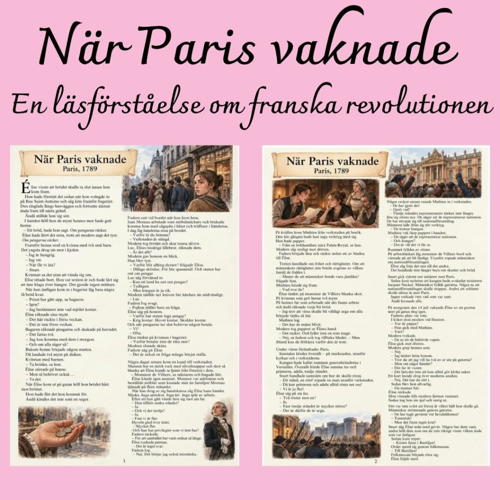 När Paris vaknade – Berättande läsförståelse om franska revolutionen