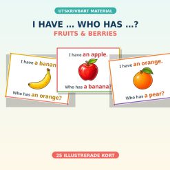 I have… Who has..? – Fruits