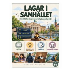 Lagar i samhället – arbetshäfte - inspirerat av Koll på samhället åk 4–6