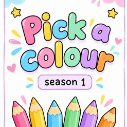 Pick a Colour – Season 1