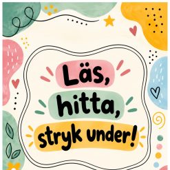 Läs, hitta, stryk under! 7 sidor