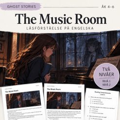 Ghost Stories – The Music Room, Läsförståelse engelska åk 4–6, Nivå 1 & 2