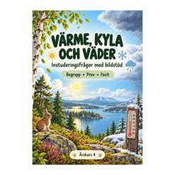 Värme, kyla och väder åk 4 – instuderingsfrågor med bildstöd, prov & facit